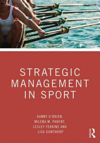 Kniha Strategic Management in Sport Ben Corbett