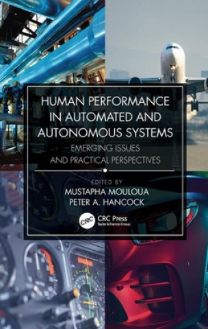 Carte Human Performance in Automated and Autonomous Systems 