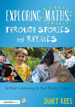Book Exploring Maths through Stories and Rhymes Rees