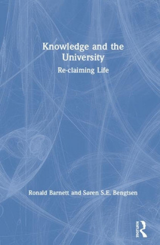 Könyv Knowledge and the University BARNETT