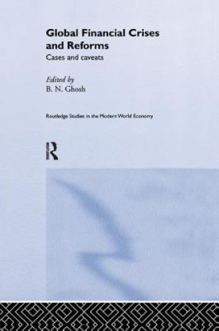 Carte Global Financial Crises and Reforms B. N. Ghosh