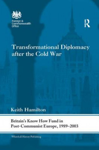 Carte Transformational Diplomacy after the Cold War HAMILTON