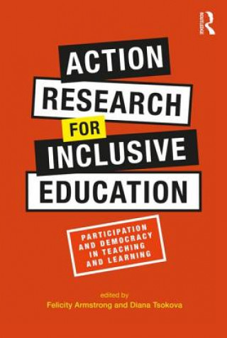 Könyv Action Research for Inclusive Education Felicity Armstrong