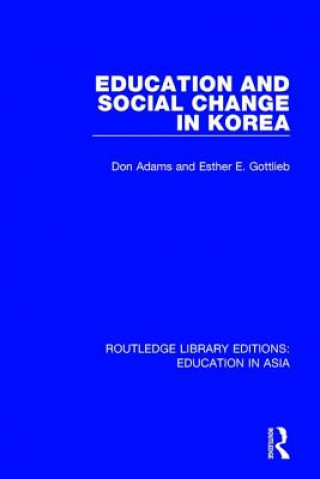 Carte Education and Social Change in Korea Don Adams