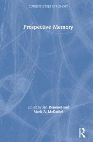 Knjiga Prospective Memory Jan Rummel