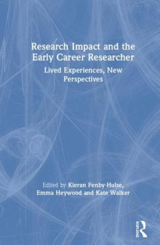 Knjiga Research Impact and the Early Career Researcher 