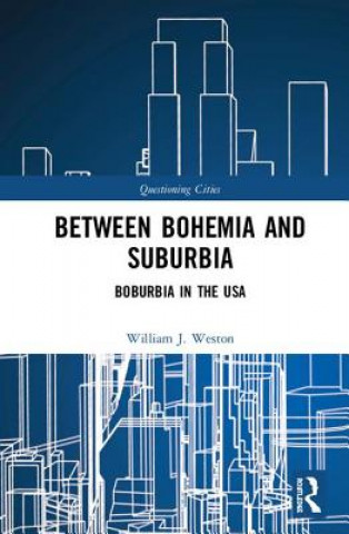 Livro Between Bohemia and Suburbia WESTON