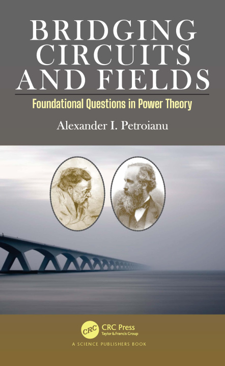 Buch Bridging Circuits and Fields Petroianu