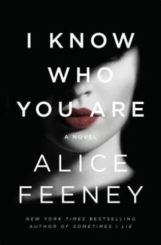 Kniha I Know Who You Are ALICE FEENEY