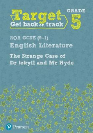 Книга Target Grade 5 Jekyll and Hyde AQA GCSE (9-1) Eng Lit Workbook Emma Clark