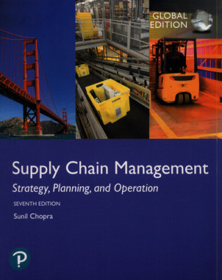 Könyv Supply Chain Management: Strategy, Planning, and Operation, Global Edition Sunil Chopra
