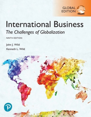 Książka International Business: The Challenges of Globalization, Global Edition John J. Wild