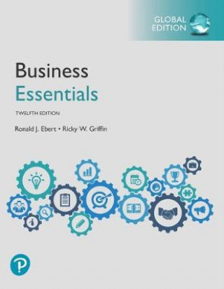 Knjiga Business Essentials, Global Edition Ronald J. Ebert