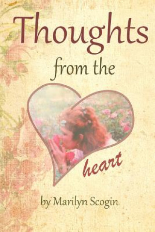 Carte Thoughts from the Heart Marilyn Scogin