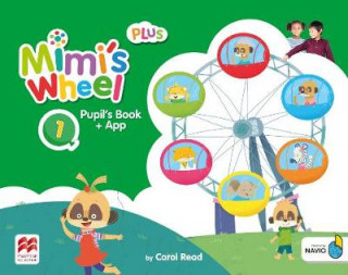 Kniha Mimi's Wheel Level 1 Pupil's Book Plus with Navio App C READ