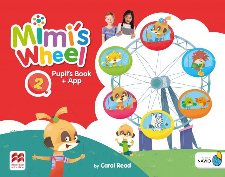 Książka Mimi's Wheel Level 2 Pupil's Book with Navio App C READ