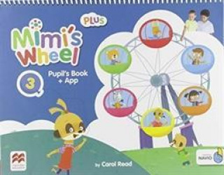Книга Mimi's Wheel Level 3 Pupil's Book Plus with Navio App C READ
