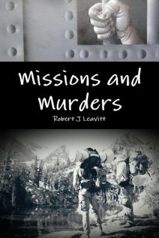 Boek Missions and Murders Robert J Leavitt
