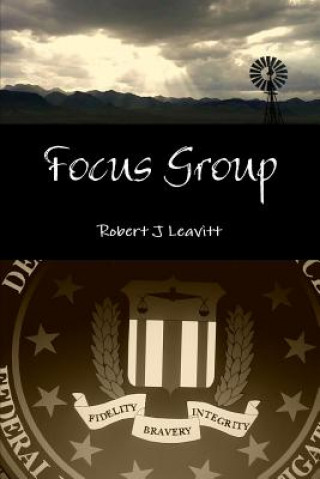 Boek Focus Group Robert J Leavitt