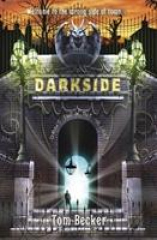 Kniha Darkside NE Tom Becker