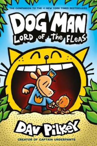 Książka Dog Man 5: Lord of the Fleas Dav Pilkey