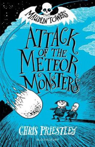 Kniha Attack of the Meteor Monsters PRIESTLEY CHRIS