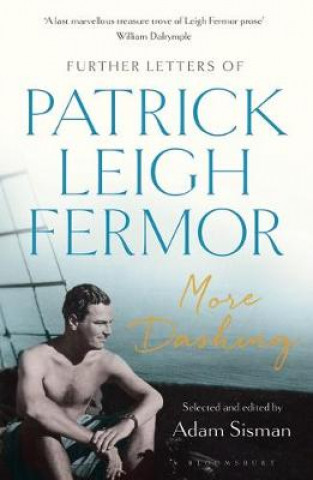 Kniha More Dashing FERMOR PATRICK LEIGH