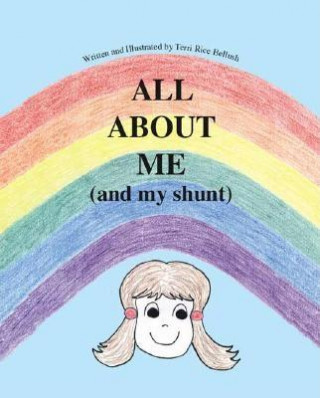 Carte All About Me (and My Shunt) Terri Rice Bellush
