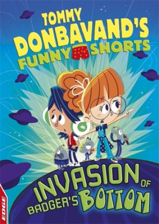 Carte EDGE: Tommy Donbavand's Funny Shorts: Invasion of Badger's Bottom Tommy Donbavand