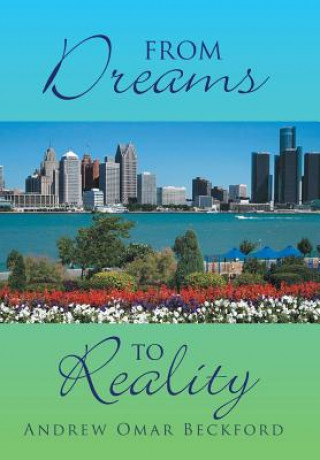 Buch From Dreams to Reality Andrew Omar Beckford