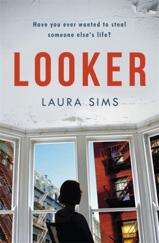 Kniha Looker Laura Sims