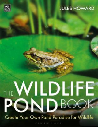 Книга Wildlife Pond Book Jules Howard
