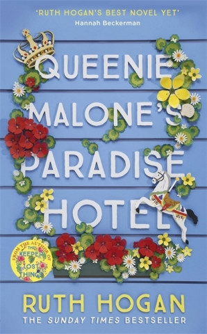 Kniha Queenie Malone's Paradise Hotel Ruth Hogan