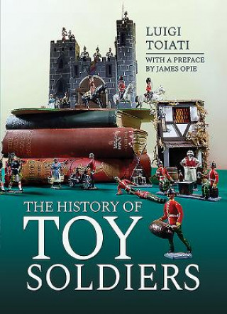 Kniha History of Toy Soldiers Luigi