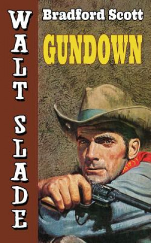 Libro Gundown Bradford Scott