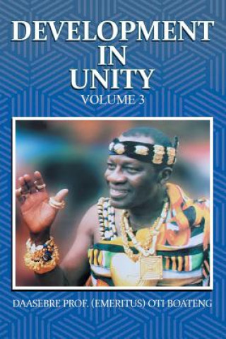 Libro Development in Unity Volume 3 Daasebre Prof Boateng