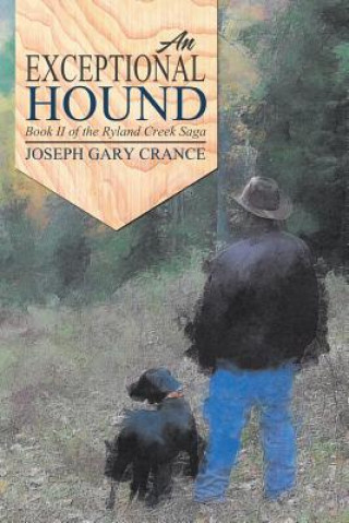 Книга Exceptional Hound Joseph Gary Crance
