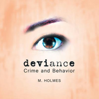 Knjiga Deviance M Holmes