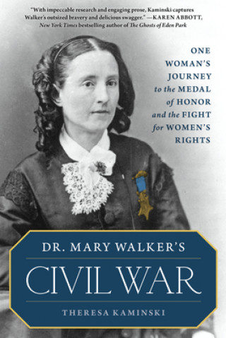 Kniha Dr. Mary Walker's Civil War 