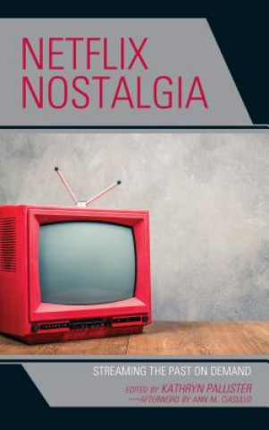 Livre Netflix Nostalgia Sheri Chinen Biesen