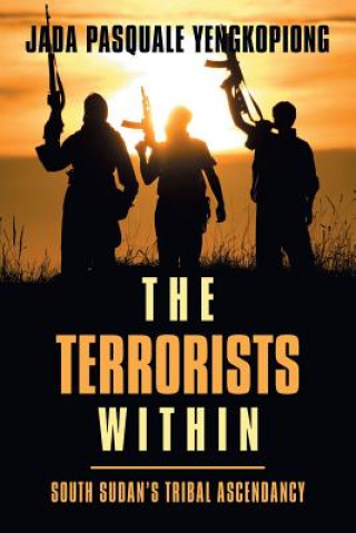 Knjiga Terrorists Within Jada Pasquale Yengkopiong
