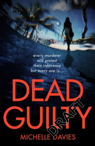 Book Dead Guilty Michelle Davies