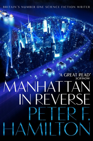 Livre Manhattan in Reverse Peter F. Hamilton