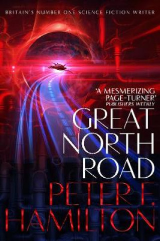 Książka Great North Road Peter F. Hamilton