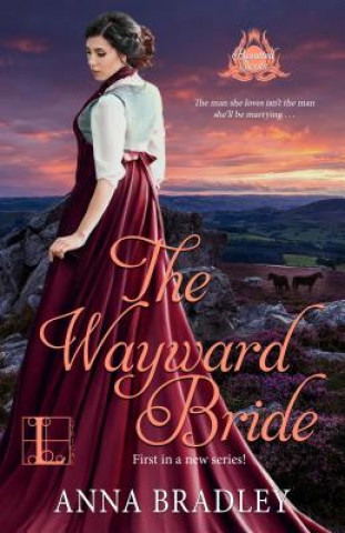 Knjiga The Wayward Bride Anna Bradley