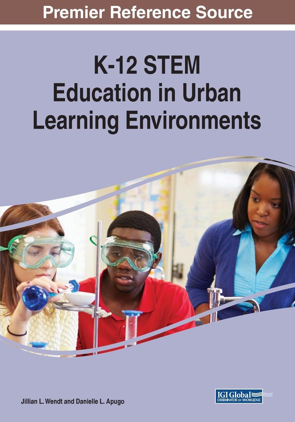 Kniha K-12 STEM Education in Urban Learning Environments 