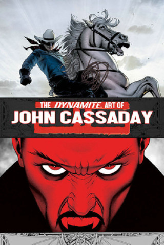 Carte Dynamite Art of John Cassaday Dynamite Dynamite
