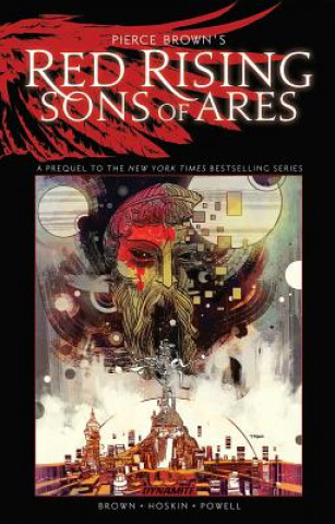 Книга Pierce Brown's Red Rising: Sons of Ares - An Original Graphic Novel TP Pierce Brown