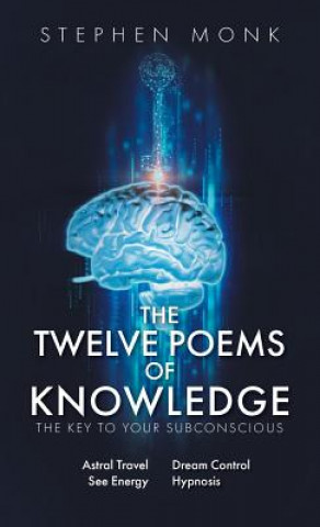 Könyv Twelve Poems Of Knowledge STEPHEN MONK C.HT