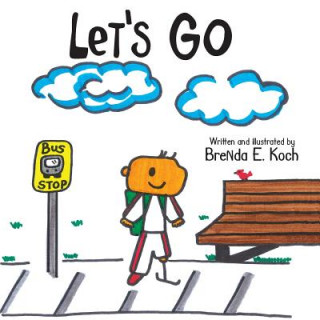 Knjiga Let's Go Brenda E Koch